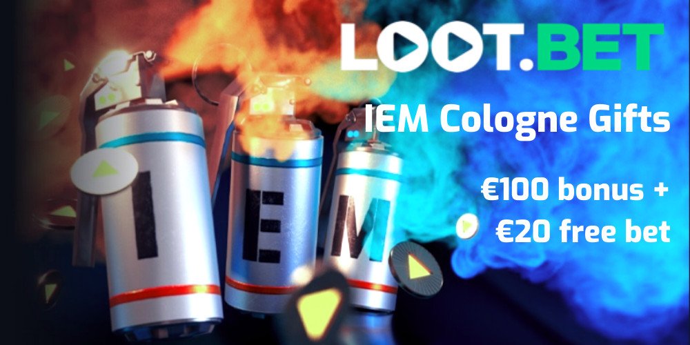 Hadiah IEM Cologne di Loot.bet: bonus €100 + €20 taruhan gratis
